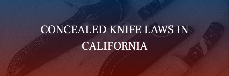 What are California's Knife Laws?